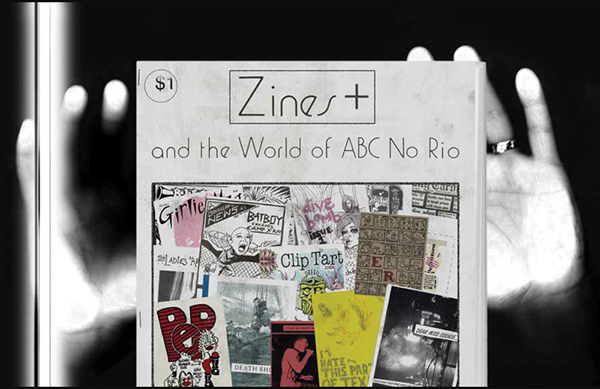 Zines+ and the World of ABC No Rio
